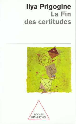 LA FIN DES CERTITUDES