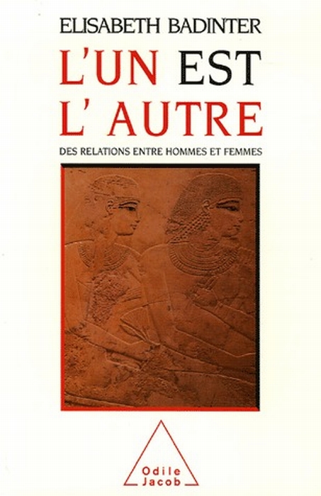 L'UN EST L'AUTRE - DES RELATIONS ENTRE HOMMES ET FEMMES