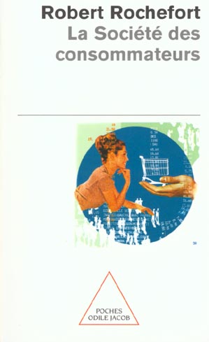LA SOCIETE DES CONSOMMATEURS