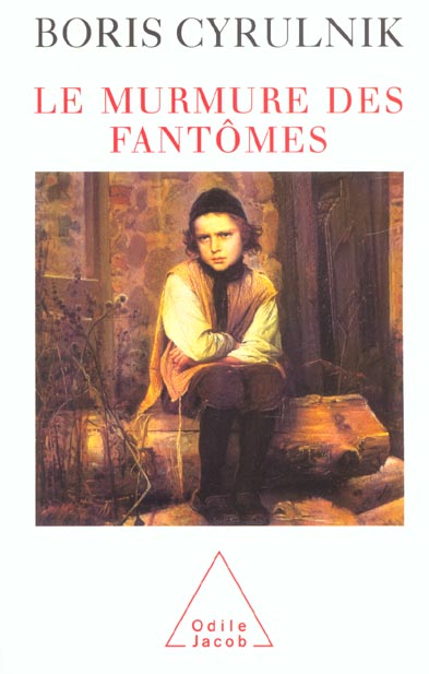 LE MURMURE DES FANTOMES