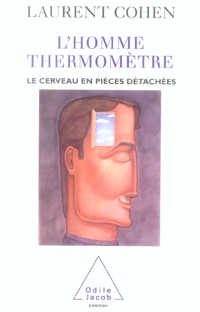 L'HOMME THERMOMETRE - LE CERVEAU EN PIECES DETACHEES