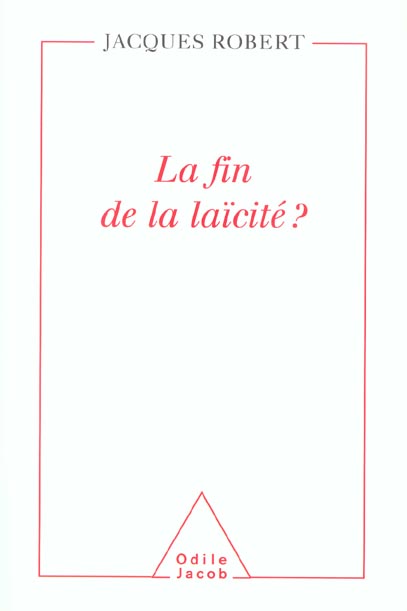 LA FIN DE LA LAICITE ?