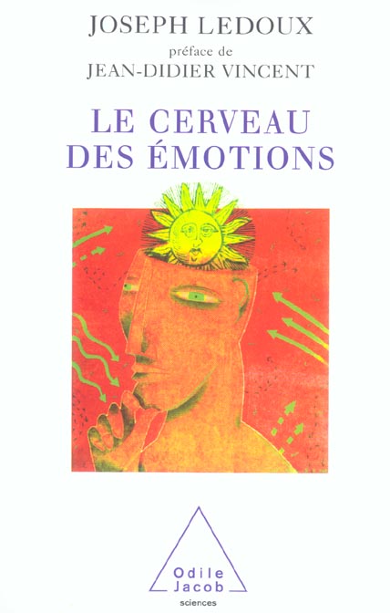 LE CERVEAU DES EMOTIONS