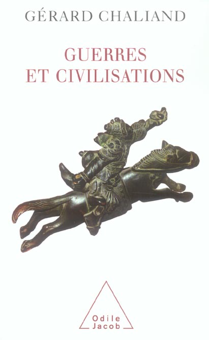 GUERRES ET CIVILISATIONS