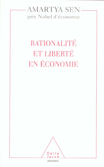 RATIONALITE ET LIBERTE EN ECONOMIE