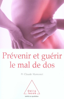 PREVENIR ET GUERIR LE MAL DE DOS