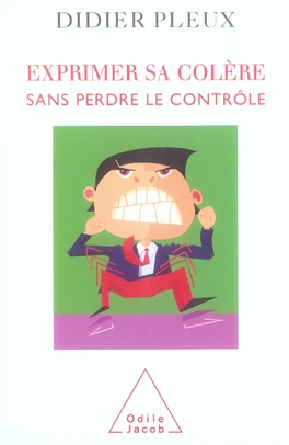 EXPRIMER SA COLERE SANS PERDRE LE CONTROLE