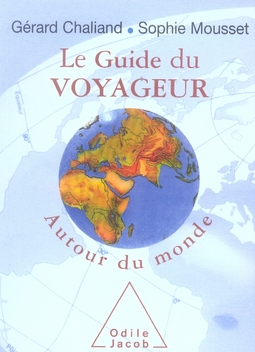 GUIDE DU VOYAGEUR AUTOUR DU MONDE