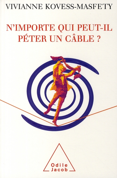 N'IMPORTE QUI PEUT-IL PETER UN CABLE ?