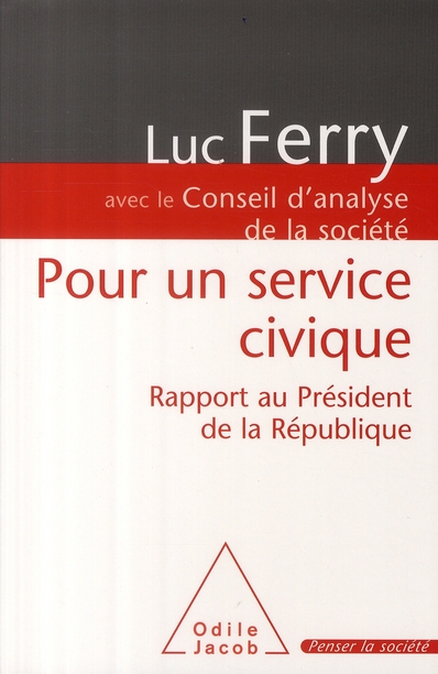 POUR UN SERVICE CIVIQUE - RAPPORT AU PRESIDENT DE LA REPUBLIQUE