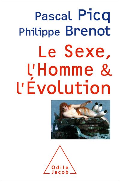 LE SEXE, L'HOMME ET L'EVOLUTION