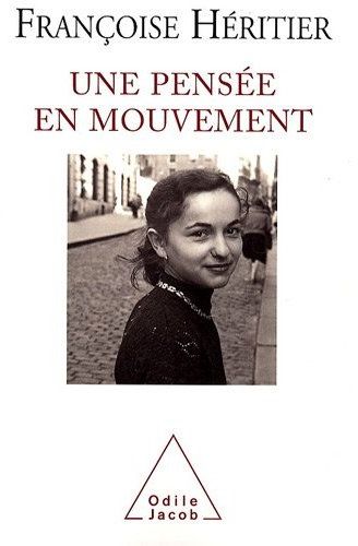 UNE PENSEE EN MOUVEMENT