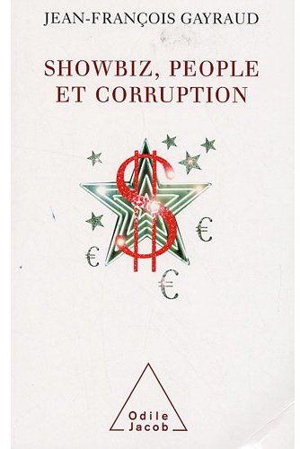 SHOWBIZ, PEOPLE ET CORRUPTION