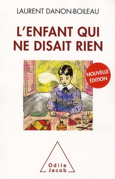 L'ENFANT QUI NE DISAIT RIEN - NOUVELLE EDITION
