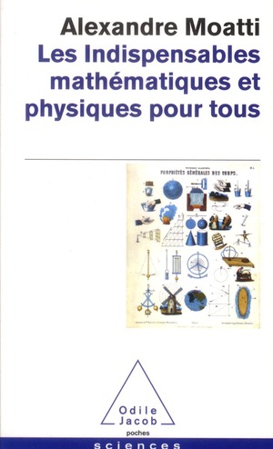 LES INDISPENSABLES MATHEMATIQUES ET PHYSIQUES POUR TOUS