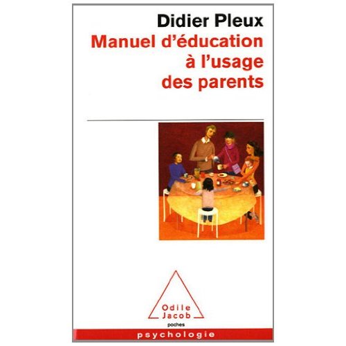 MANUEL D'EDUCATION A L'USAGE DES PARENTS