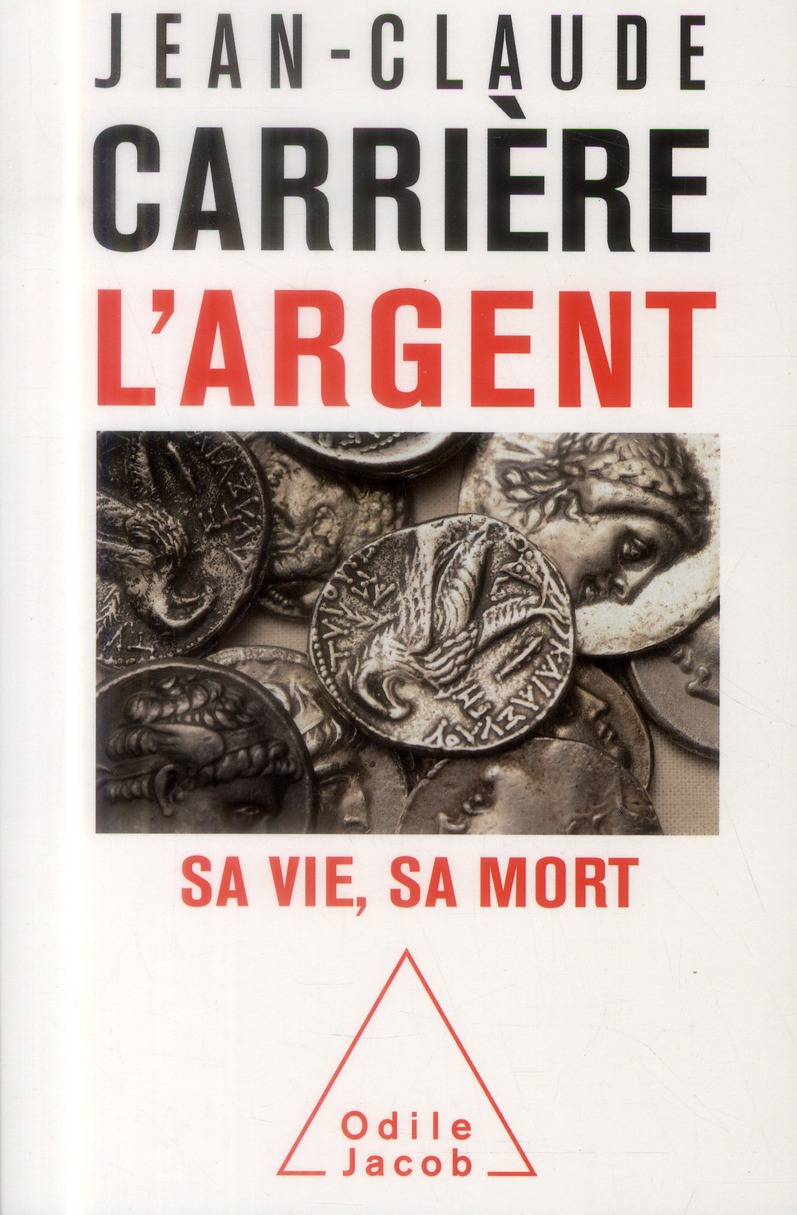 L'ARGENT - SA VIE, SA MORT
