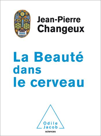 LA BEAUTE DANS LE CERVEAU