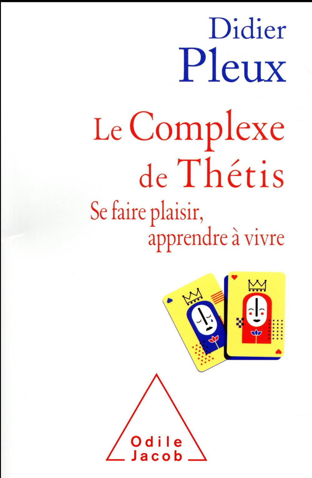 LE COMPLEXE DE THETIS - SE FAIRE PLAISIR , APPRENDRE A VIVRE