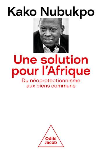 UNE SOLUTION POUR L'AFRIQUE