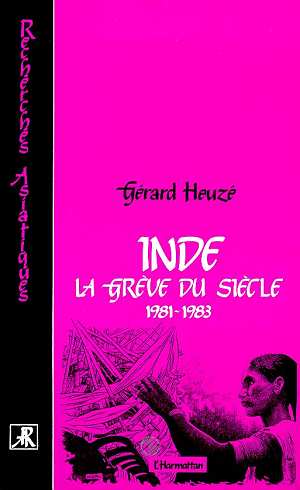 INDE, LA GREVE DU SIECLE - 1981-1983