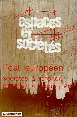 L'EST EUROPEEN : SOCIETES A