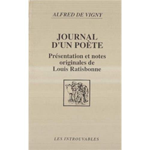 JOURNAL D'UN POETE  PRESENTATION ET NOTES ORIG.