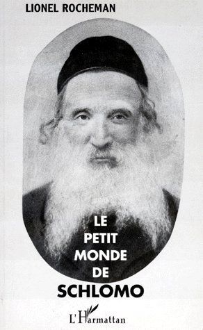LE PETIT MONDE DE SCHLOMO
