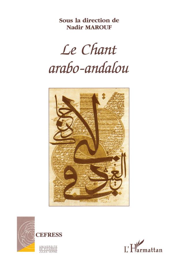 LE CHANT ARABO-ANDALOU