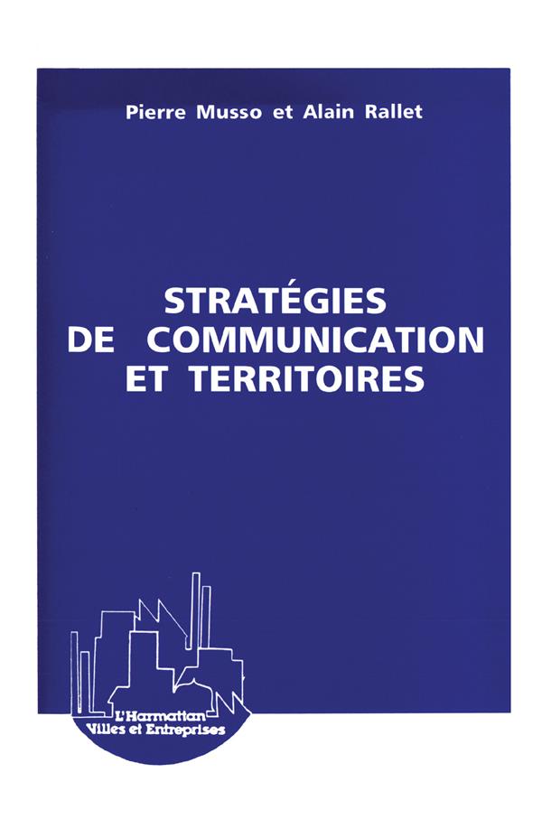 STRATEGIES DE COMMUNICATIONET TERRITOIRES