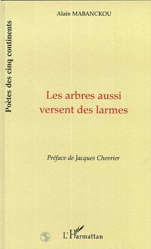 LES ARBRES AUSSI VERSENT DES LARMES
