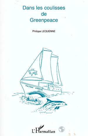 DANS LES COULISSES DE GREENPEACE