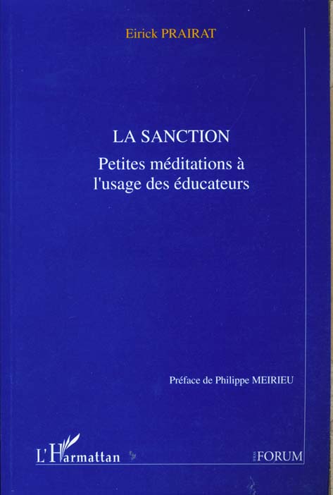 LA SANCTION - PETITES MEDITATIONS A L'USAGE DES EDUCATEURS