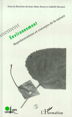 ENVIRONNEMENT - REPRESENTATION ET CONCEPTS DE LA NATURE