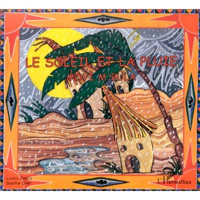 LE SOLEIL ET LA PLUIE
