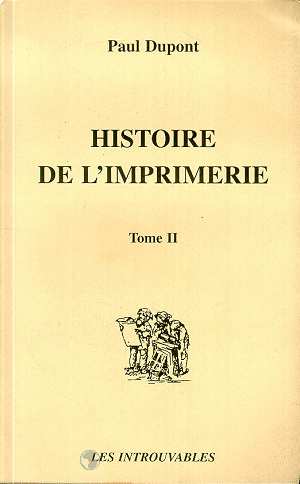HISTOIRE DE L'IMPRIMERIE
