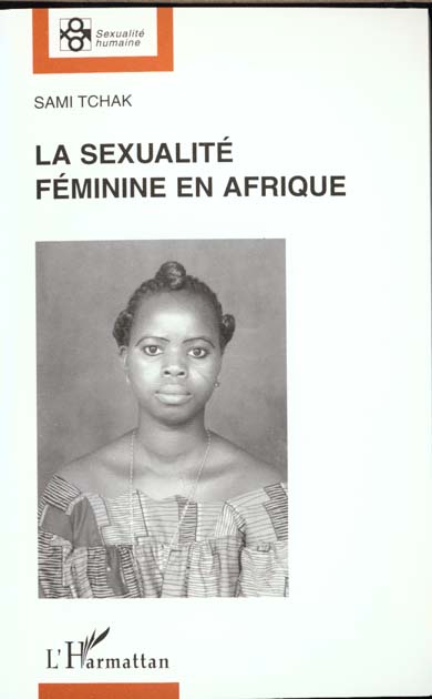 LA SEXUALITE FEMININE EN AFRIQUE