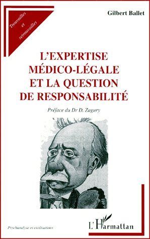 L'EXPERTISE MEDICO-LEGALE ET LA QUESTION DE RESPONSABILITE