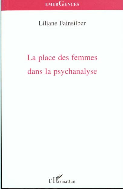 LA PLACE DES FEMMES DANS LA PSYCHANALYSE