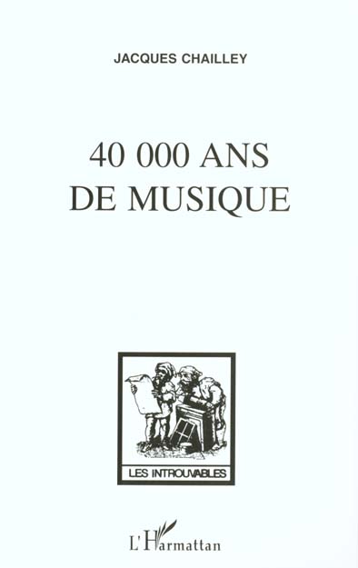 40 000 ANS DE MUSIQUE