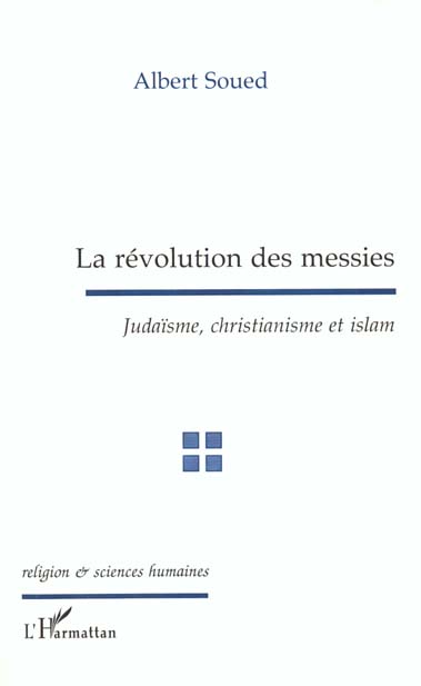 LA REVOLUTIONS DES MESSIES