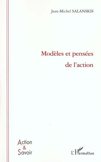 MODELES ET PENSEES DE L'ACTION