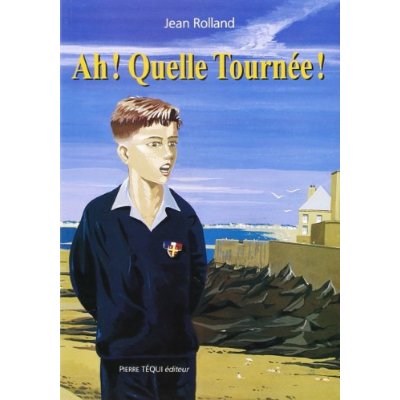 AH ! QUELLE TOURNEE