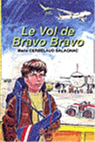 LE VOL DE BRAVO BRAVO - DEFI N  15