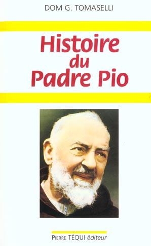 HISTOIRE DU PADRE PIO