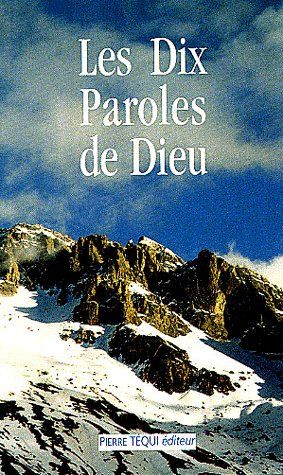 LES DIX PAROLES DE DIEU