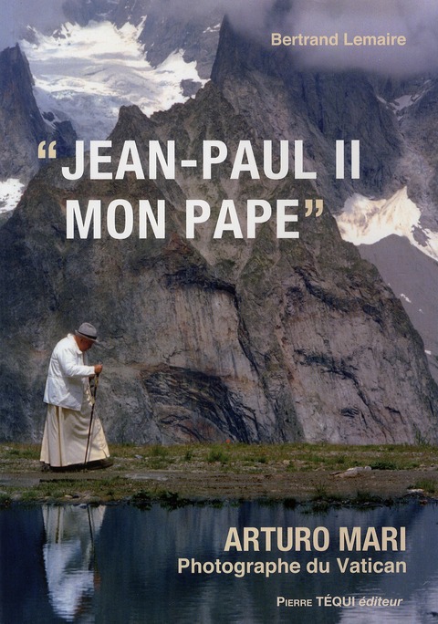 JEAN-PAUL II, MON PAPE