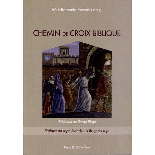 CHEMIN DE CROIX BIBLIQUE