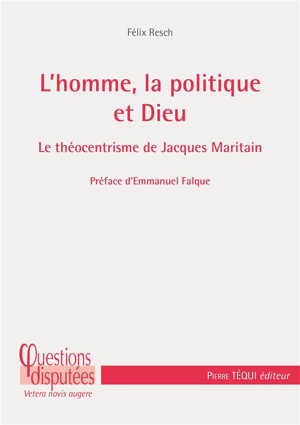 L'HOMME, LA POLITIQUE ET DIEU