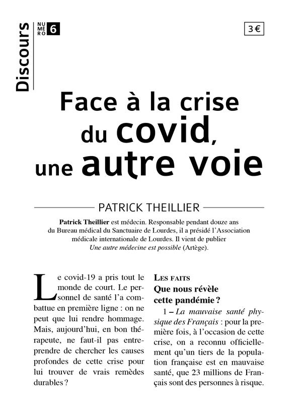 DISCOURS N 6 - FACE A LA CRISE DU COVID, UNE AUTRE VOIE